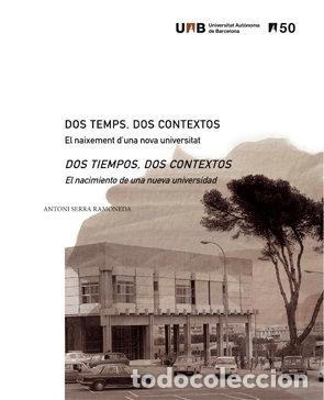 B&uuml;cher: DOS TEMPS, DOS CONTEXTOS - SERRA RAMONEDA, ANTONI