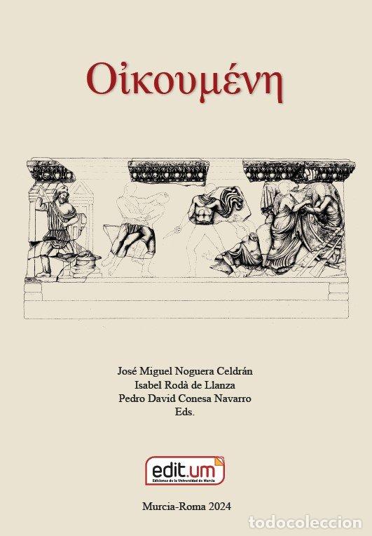 books: ECUMENE ESTUDIOS DE ARQUEOLOGIA CLASICA EN HONOR DE MARGHER - NOGUERA CELDRAN, JOSE MIGUEL