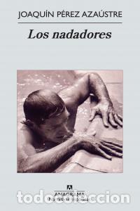 books: NADADORES,LOS - PEREZ AZAUSTRE, JOAQUIN