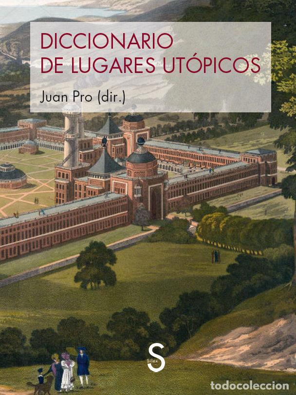 books: DICCIONARIO DE LUGARES UTOPICOS - PRO, JUAN