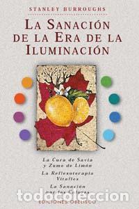 books: SANACION DE LA ERA DE LA ILUMINACION,LA - BURROUGHS, STANLEY