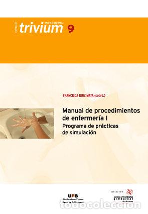 Libri: MANUAL DE PROCEDIMENTOS DE ENFERMERIA I - .