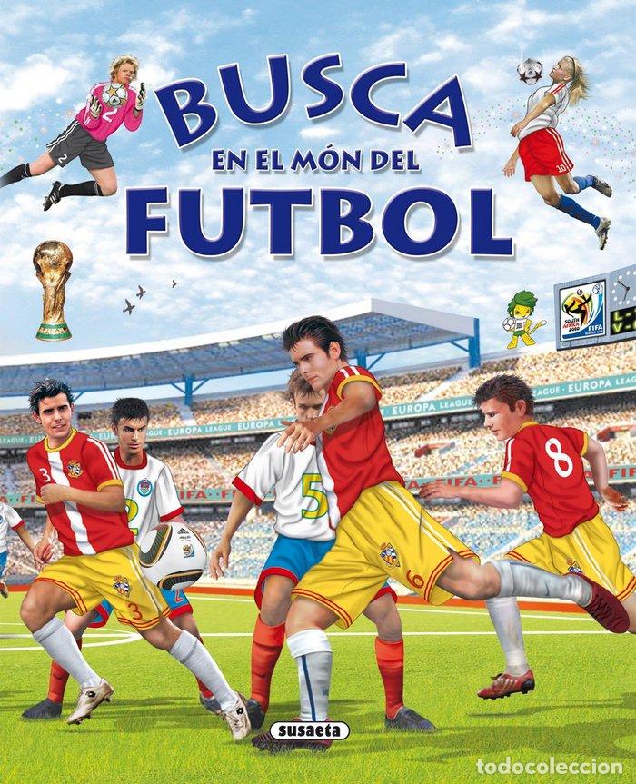 books: BUSCA EN EL MON DEL FUTBOL - TRUJILLO, EDUARDO