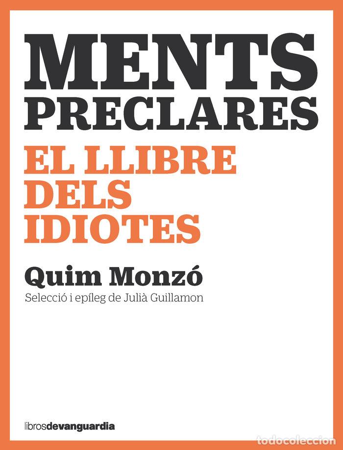Livros: MENTS PRECLARES - MONZO, QUIM