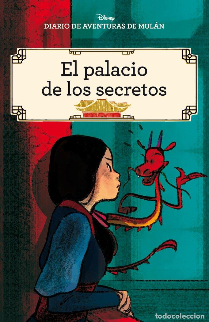 Livres: DIARIO DE AVENTURAS DE MULAN EL PALACIO DE LOS SECRETOS C - DISNEY