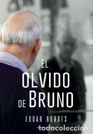 Livros: OLVIDO DE BRUNO,EL - BORGES, EDGAR
