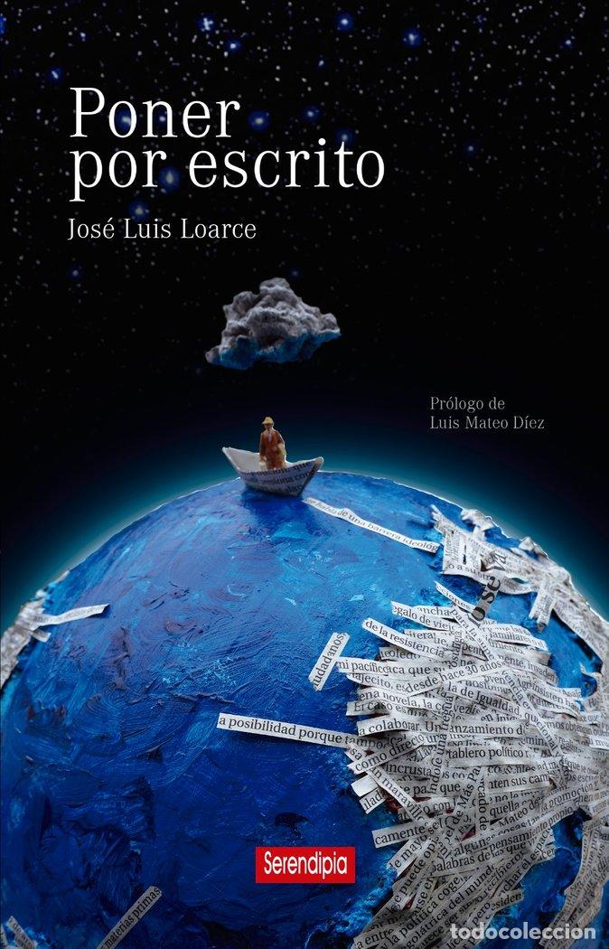 Libros: PONER POR ESCRITO - LOARCE, JOSE LUIS