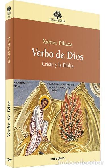 Libros: VERBO DE DIOS - PIKAZA IBARRONDO, XABIER