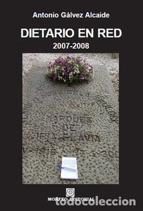 Livros: DIETARIO EN RED 2007 2008 - GALVEZ ALCAIDE, ANTONIO