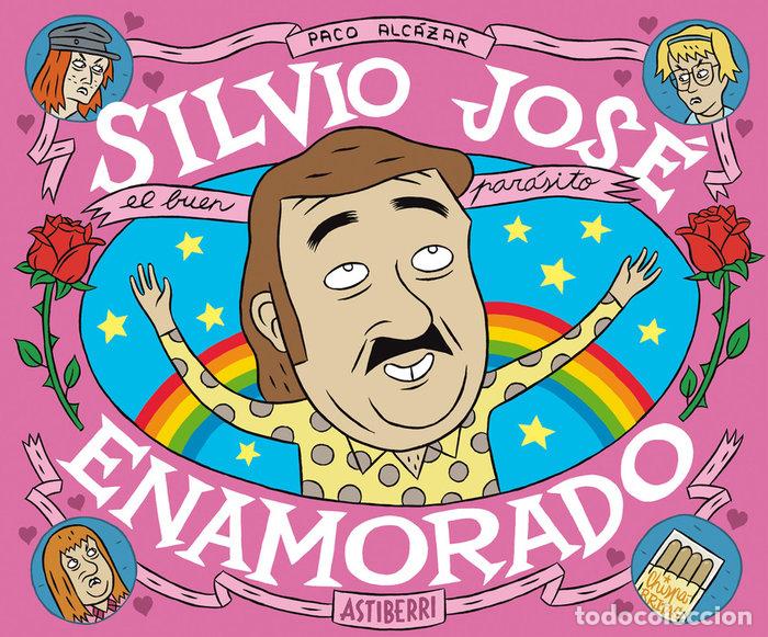 Livres: SILVIO JOSE ENAMORADO 2&ordf;ED - ALCAZAR, PACO