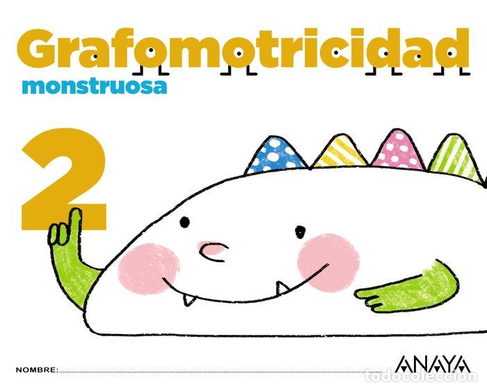 Libri: GRAFOMOTRICIDAD MONSTRUOSA 2 EI 17 - AA.VV