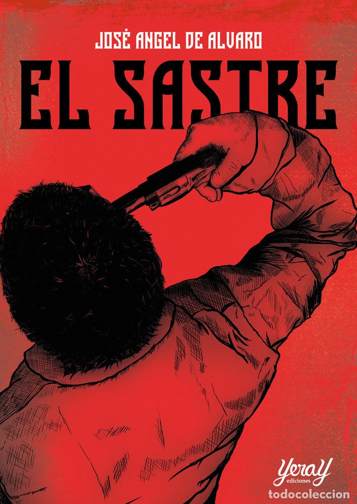 Livres: EL SASTRE - DE ALVARO, JOSE ANGEL