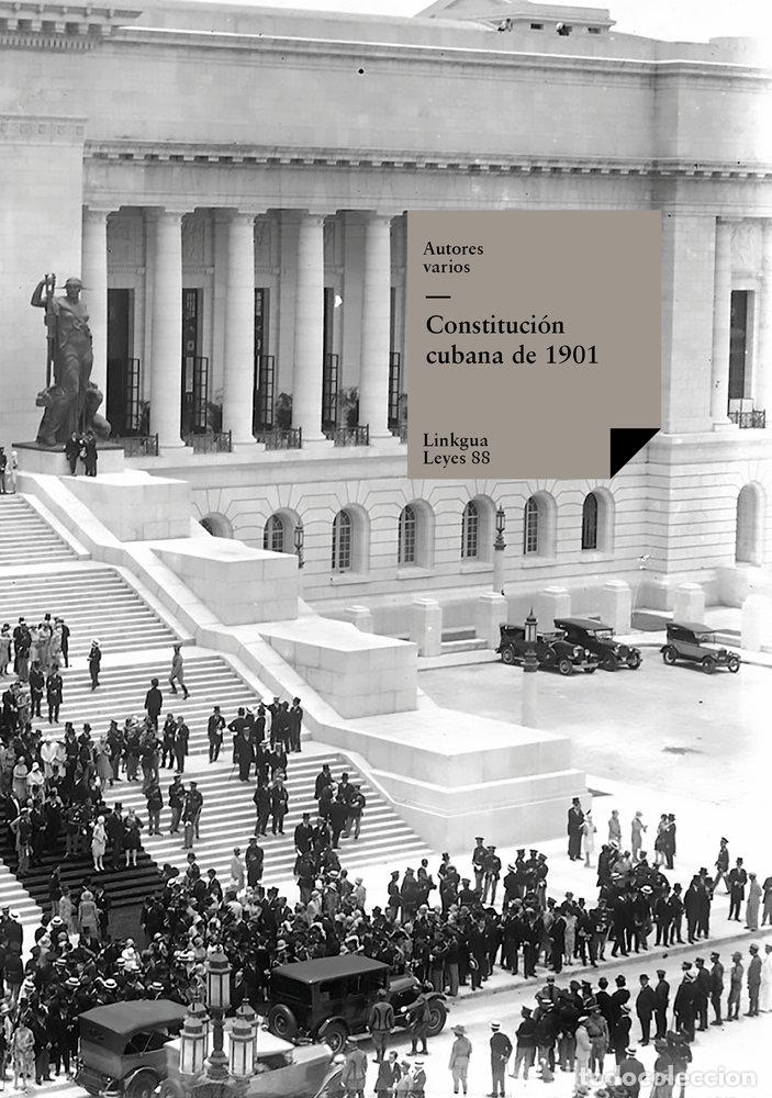 Livres: CONSTITUCI&Oacute;N CUBANA DE 1901 - LUIS EST&Eacute;VEZ Y ROMERO