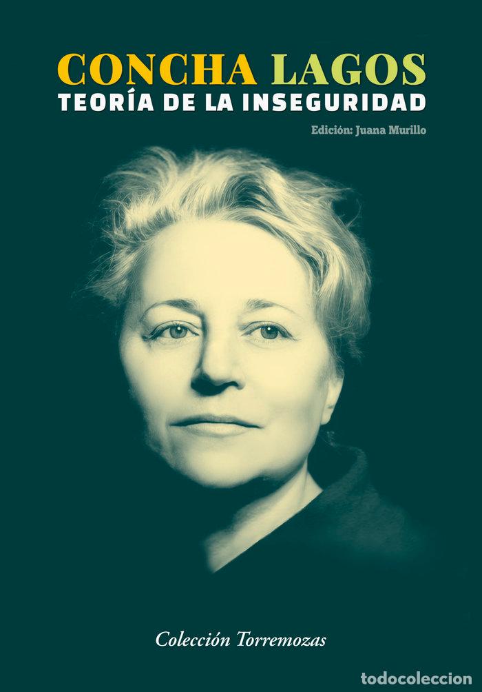 books: TEORIA DE LA INSEGURIDAD - LAGOS, CONCHA