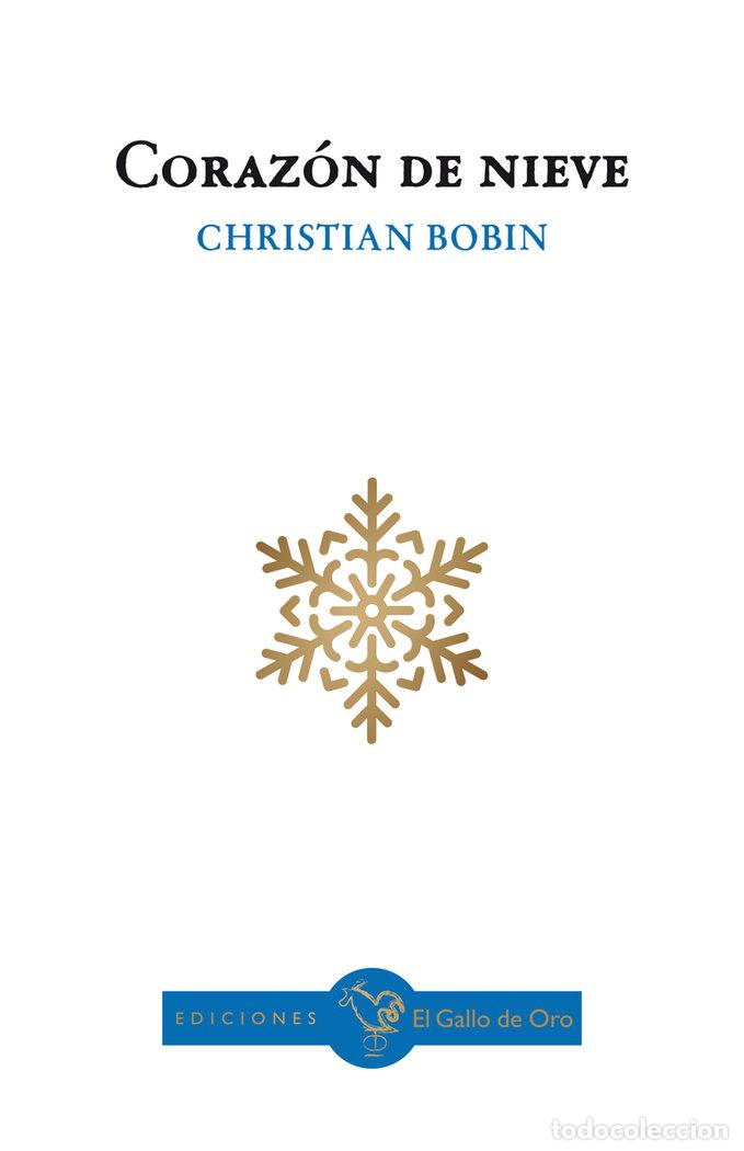 Livros: CORAZON DE NIEVE - BOBIN
