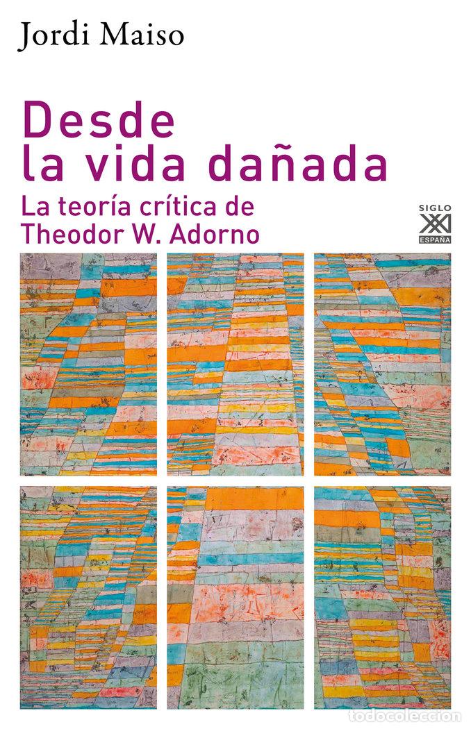 Libri: DESDE LA VIDA DA&Ntilde;ADA - MAISO, JORDI