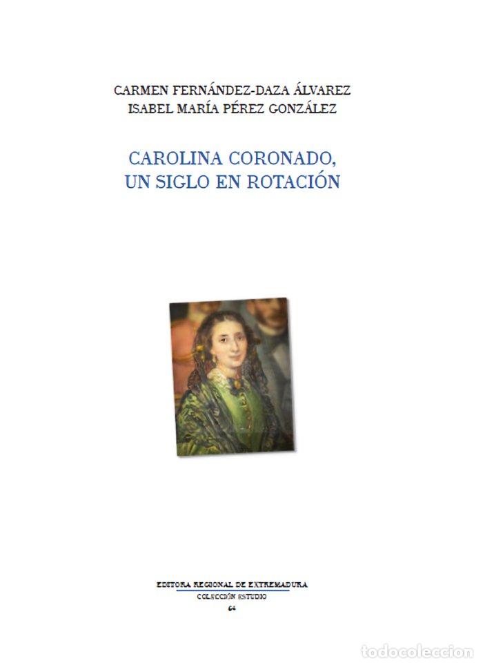 books: CAROLINA CORONADO UN SIGLO EN ROTACION - FERNANDEZ DAZA ALVAREZ, CARMEN