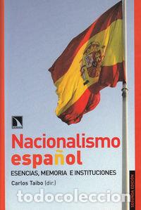 Libros: NACIONALISMO ESPA&Ntilde;OL - TAIBO, CARLOS