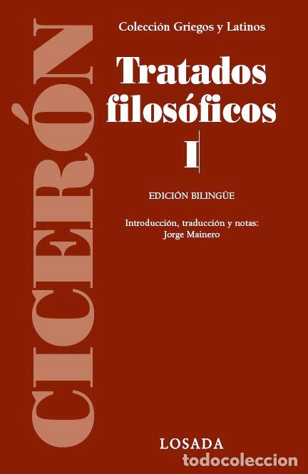 Libros: CICERON TRATADOS FILOSOFICOS I - CICERON, MARCO TULIO