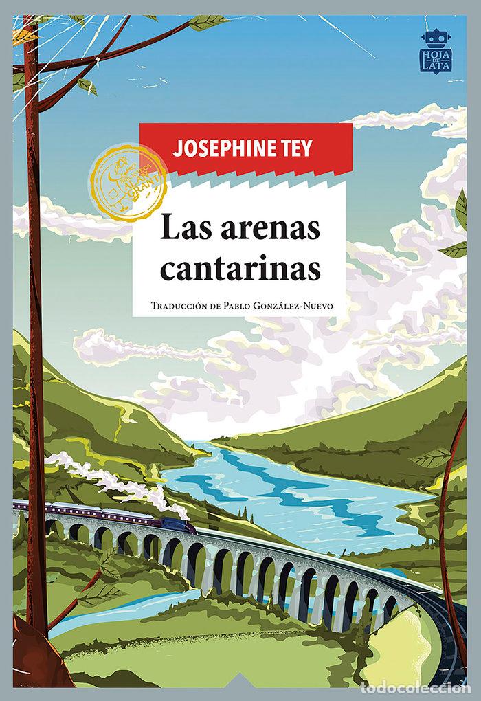 Libros: ARENAS CANTARINAS,LAS - TEY, JOSEPHINE