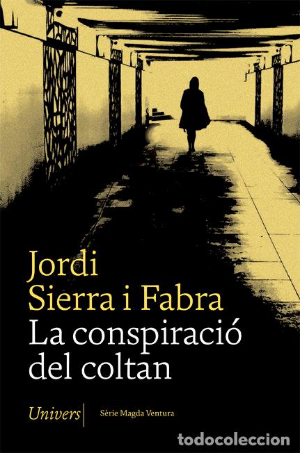 Libri: CONSPIRACIO DEL COLTAN,LA - SIERRA I FABRA, JORDI