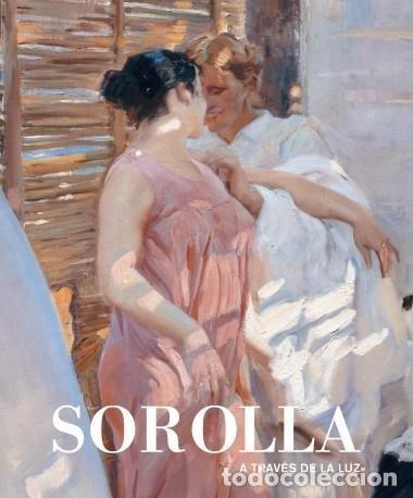B&uuml;cher: SOROLLA A TRAVES DE LA LUZ - PONS-SOROLLA, BLANCA