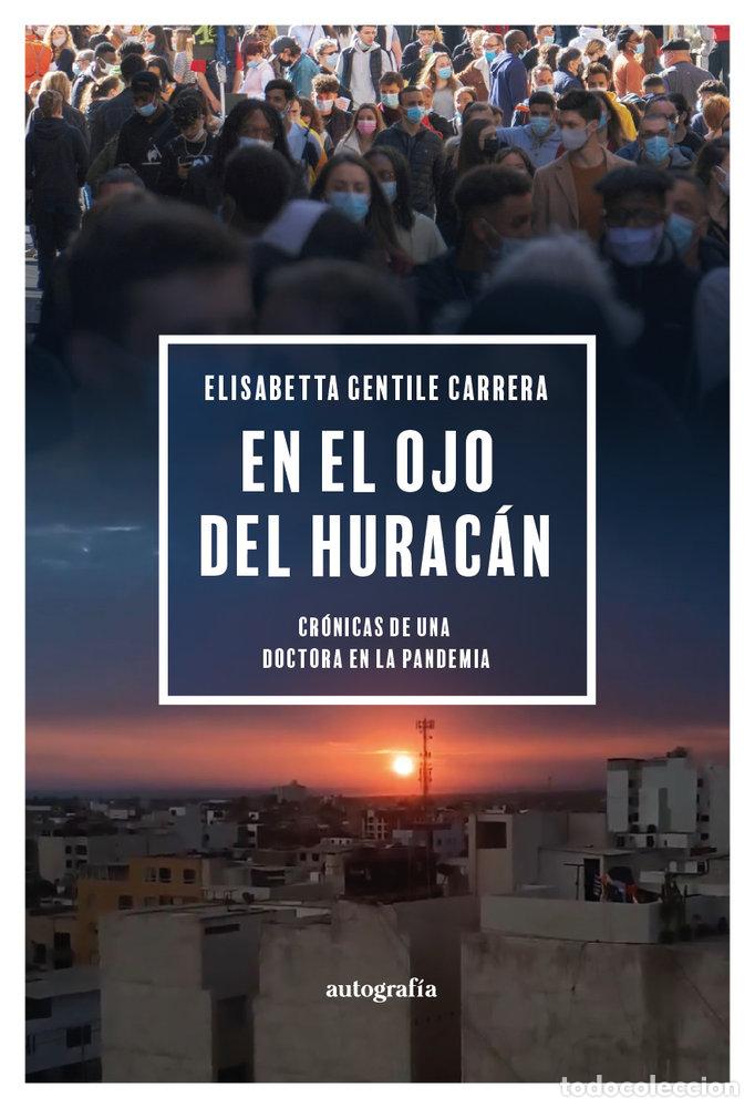 Libri: EN EL OJO DEL HURACAN - GENTILE CARRERA, ELISABETTA