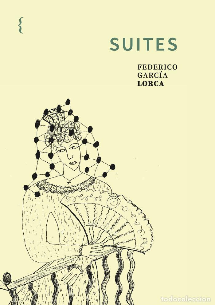 books: SUITES - GARCIA LORCA, FEDERICO