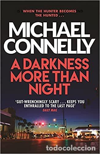 Livres: A DARKNESS MORE THAN NIGHT - MICHAEL CONNELLY