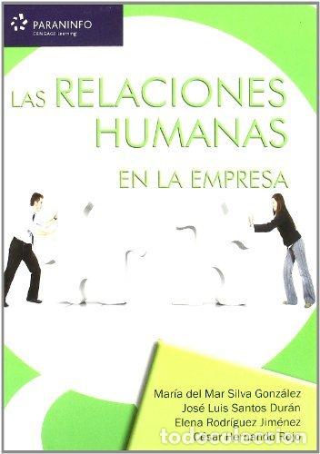 B&uuml;cher: RELACIONES HUMANAS EN LA EMPRESA - SILVA Y SANTOS