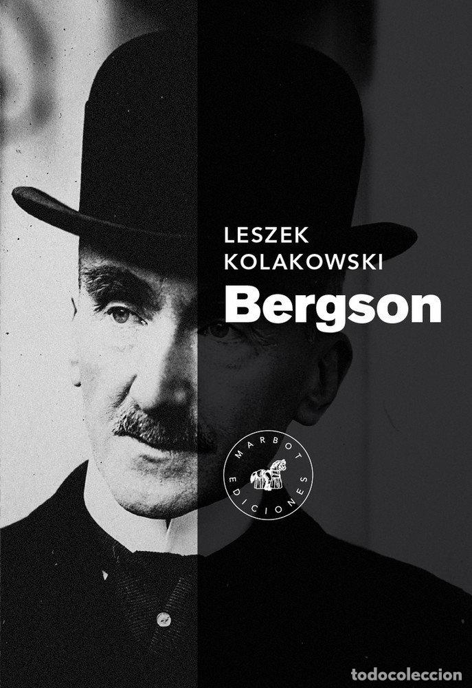 B&uuml;cher: BERGSON - KOLAKOWSKI, LESZEK