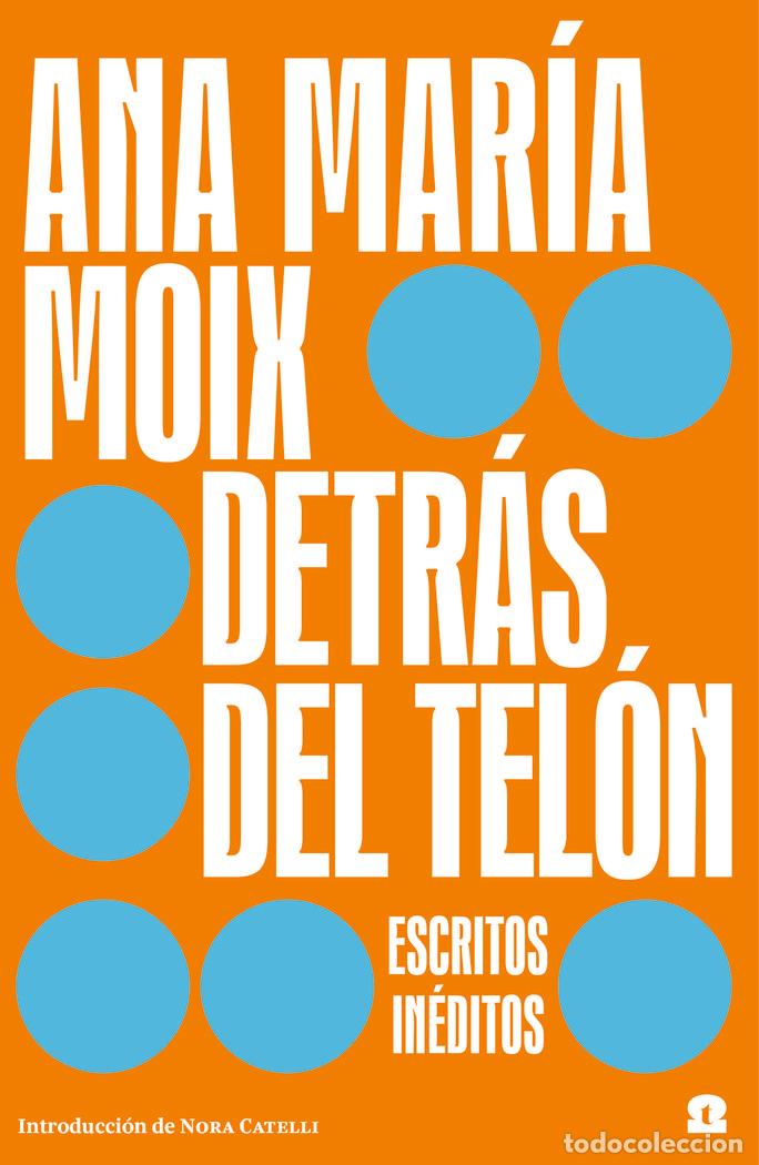 B&uuml;cher: DETRAS DEL TELON - MOIX, ANA MARIA