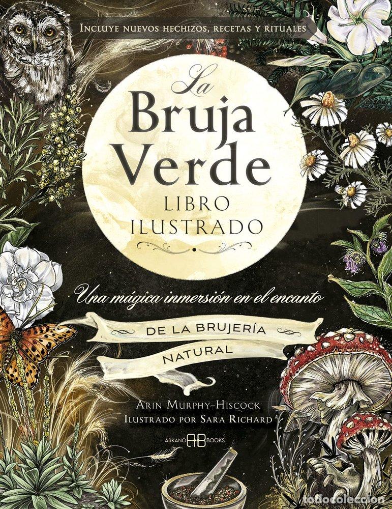 B&uuml;cher: LA BRUJA VERDE LIBRO ILUSTRADO - MURPHY-HISCOCK, ARIN