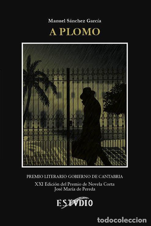 Livros: A PLOMO - SANCHEZ GARCIA, MANUEL
