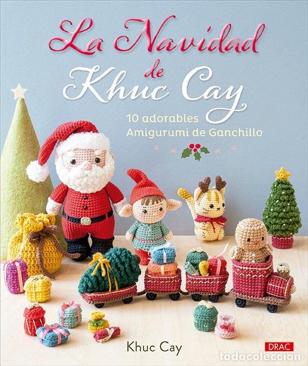 Livros: LA NAVIDAD DE KHUC CAY - CAY, KHUC