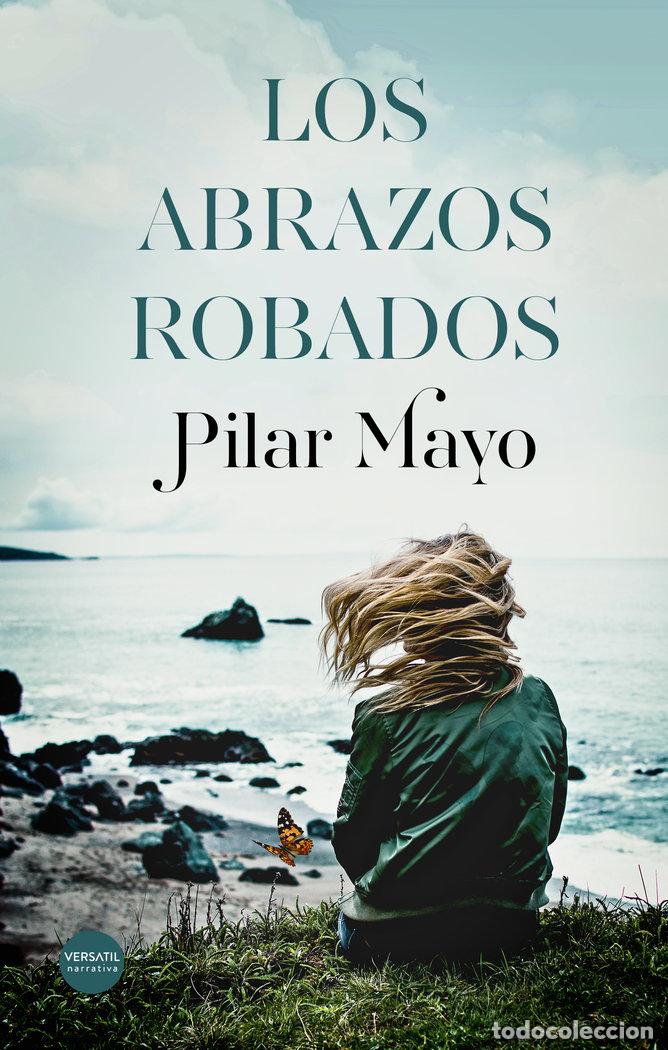Libri: ABRAZOS ROBADOS,LOS - MAYO, PILAR