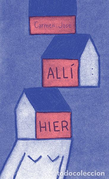 books: ALLI HIER - JOSE, CARMEN