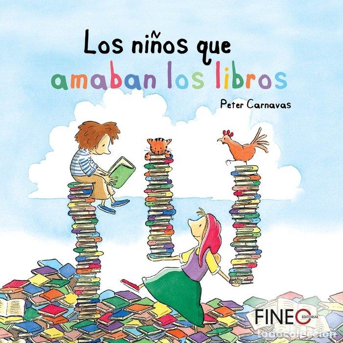 books: LOS NI&Ntilde;OS QUE AMABAN LOS LIBROS - CARNAVAS, PETER