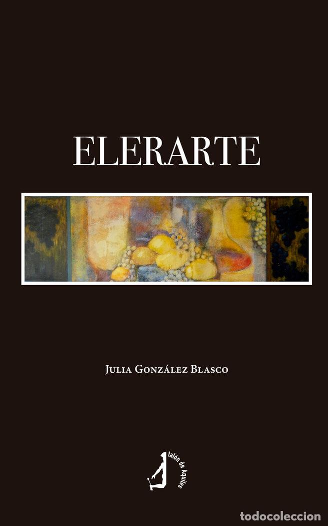 Libri: ELERARTE - GONZALEZ BLASCO, JULIA