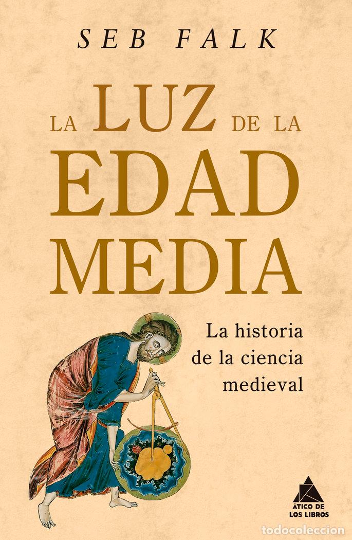 Libri: LUZ DE LA EDAD MEDIA,LA - FALK, SEB