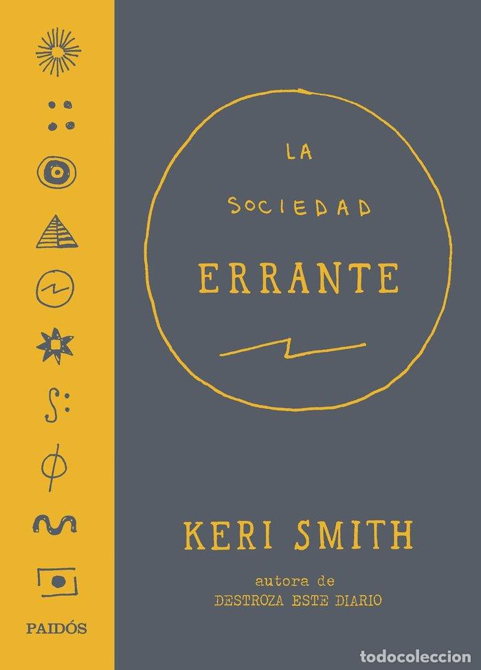 Libri: SOCIEDAD ERRANTE,LA - SMITH, KERI
