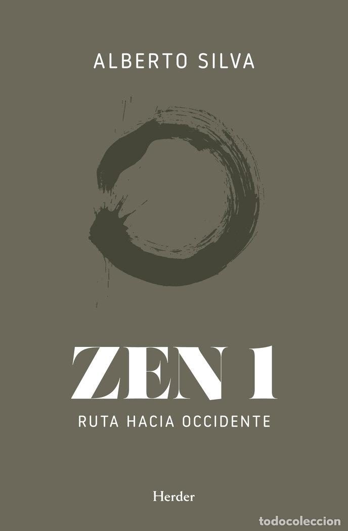 B&uuml;cher: ZEN 1 RUTA HACIA OCCIDENTE - SILVA, ALBERTO