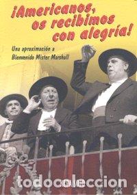 Libros: AMERICANOS OS RECIBIMOS CON ALEGRIA - SOJO, KEPA