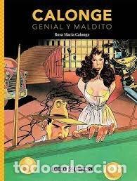 Libros: CUADERNOS CONTINUARA 5 CALONGE GENIAL Y MALDITO - CALONGE, ROSA MARIA
