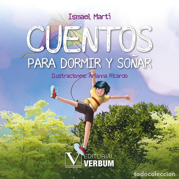 Libros: CUENTOS PARA DORMIR Y SO&Ntilde;AR - MARTI, ISMAEL