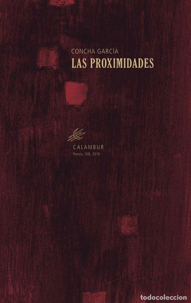 Livros: PROXIMIDADES,LAS - GARCIA, CONCHA
