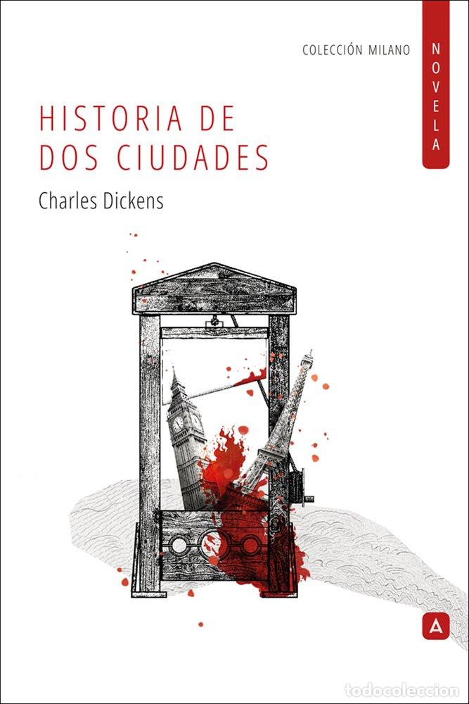 Libros: HISTORIA DE DOS CIUDADES - DICKENS, CHARLES