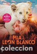 B&uuml;cher: MIA Y EL LEON BLANCO - AA.VV