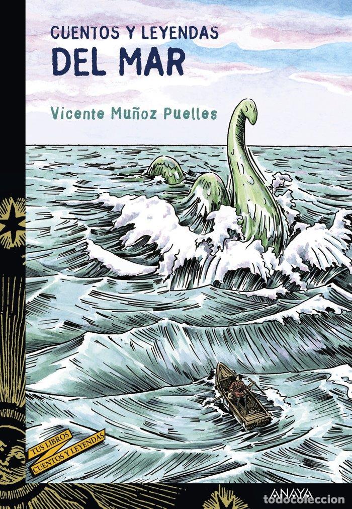B&uuml;cher: CUENTOS Y LEYENDAS DEL MAR - MU&Ntilde;OZ PUELLES, VICENTE