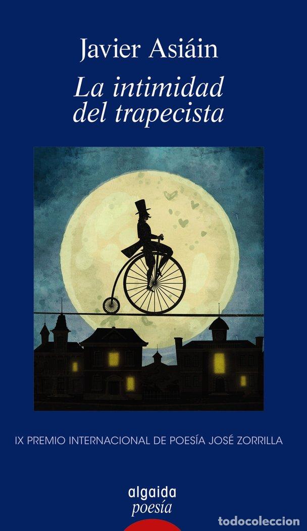 B&uuml;cher: LA INTIMIDAD DEL TRAPECISTA - ASIAIN, JAVIER